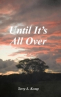 Until It's All Over - Book