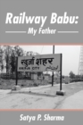 Railway Babu: My Father - eBook