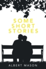 Some Short Stories - eBook