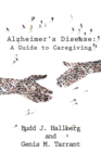 Alzheimer'S Disease : A Guide to Caregiving - eBook