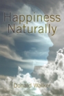 Happiness Naturally - eBook