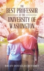 The Best Professor at the University of Washington - eBook