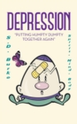 Depression : Putting Humpty Dumpty Together Again - Book