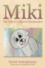 Miki : The Tale of a Special Companion - eBook