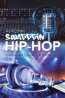Swagggin' Hip-Hop : Gentlemen Grinding & Gettin' It - eBook