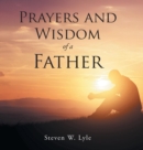 Prayers and Wisdom of a Father - Book