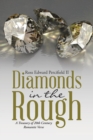 Diamonds in the Rough : A Treasury of 20th Century Romantic Verse - Book