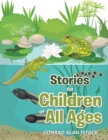 Stories for Children of All Ages - Book