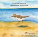 Provincetown Poems and Paintings - Book