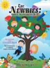 The Newbies : Bible Alphabets A-Z: Activities and Coloring Book - Book