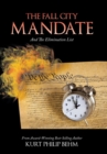 The Fall City Mandate : And the Elimination List - Book