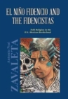 El Nino Fidencio and the Fidencistas : Folk Religion in the U.S.-Mexican Borderland - Book
