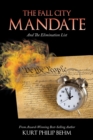 The Fall City Mandate : And the Elimination List - Book