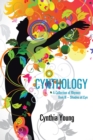 Cynthology : A Collection of Rhymes Book Iii-Shades of Cyn - eBook