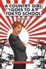 A Country Girl Goes to a Tokyo School : Volume 2 - eBook