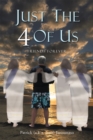 Just the 4 of Us : Friends Forever - eBook