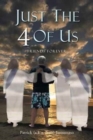 Just the 4 of Us : Friends Forever - Book