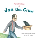 Adventures of Joe the Crow - eBook