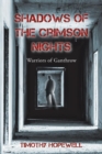 Shadows of the Crimson Nights : Warriors of Ganthrow - Book