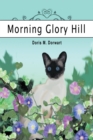 Morning Glory Hill - eBook