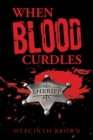 When Blood Curdles - eBook