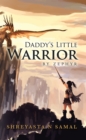Daddy'S Little Warrior : By Zephyr - eBook