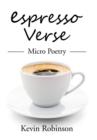 Espresso Verse : Micro Poetry - Book
