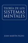 Teoria de Los Sistemas Mentales - Book