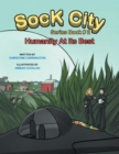 Sock City Series Book #2 : "Humanity at its Best" - Book