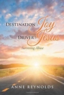 Destination Joy, Driver Jesus : Surviving Abuse - Book