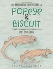 The Beginning Adventures of Popeye & Biscuit : The Egglings - Book