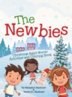 The Newbies : Christmas Sight Words Activities and Coloring Book - eBook