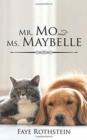 Mr. Mo and Ms. Maybelle - Book