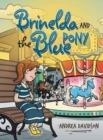 Brinelda and the Blue Pony - Book