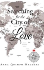 SEARCHING FOR THE CITY OF LOVE - Book