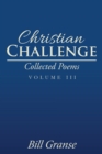 Christian Challenge : Collected Poems                                                      Volume  3 - eBook