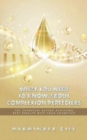 What You Need to Know about Complexion Perfecters : The Chemistry Behind Achieving Best Results with Your Cosmetics - Book
