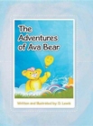 The Adventures of Ava Bear - Book
