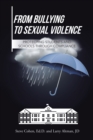 From Bullying to Sexual Violence : Protecting Students and Schools Through Compliance - eBook
