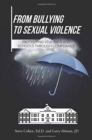 From Bullying to Sexual Violence : Protecting Students and Schools Through Compliance - Book