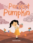 The Perfect Pumpkin - eBook