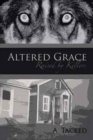 Altered Grace - Book