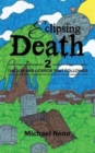 Eclipsing Death 2 : The Joy and Horror That Followed - Book