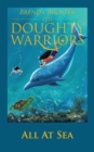 The Doughty Warriors All at Sea - Book