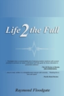 Life 2 the Full - Book