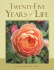 Twenty-Five Years of Life - eBook