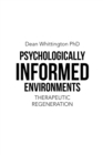 Psychologically Informed Environments : Therapeutic Regeneration - eBook