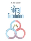 The Foetal Circulation - Book