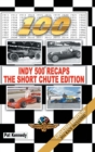 Indy 500 Recaps-The Short Chute Edition - Book