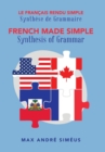 French Made Simple : Synthesis of Grammar - Book